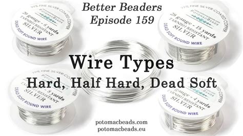 wire hardness testing|what is dead soft wire.